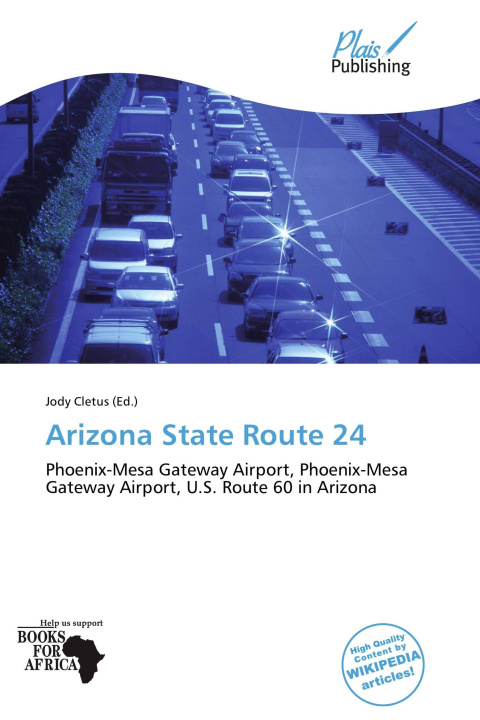 Książka Arizona State Route 24 