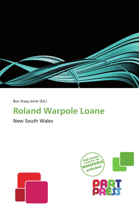 Βιβλίο Roland Warpole Loane 