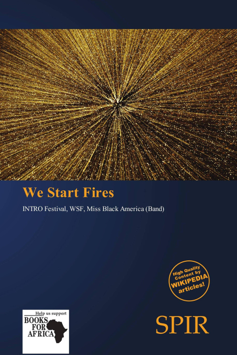 Libro We Start Fires 