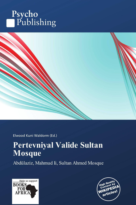 Buch Pertevniyal Valide Sultan Mosque 
