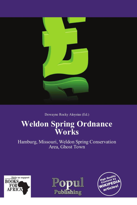 Libro Weldon Spring Ordnance Works 