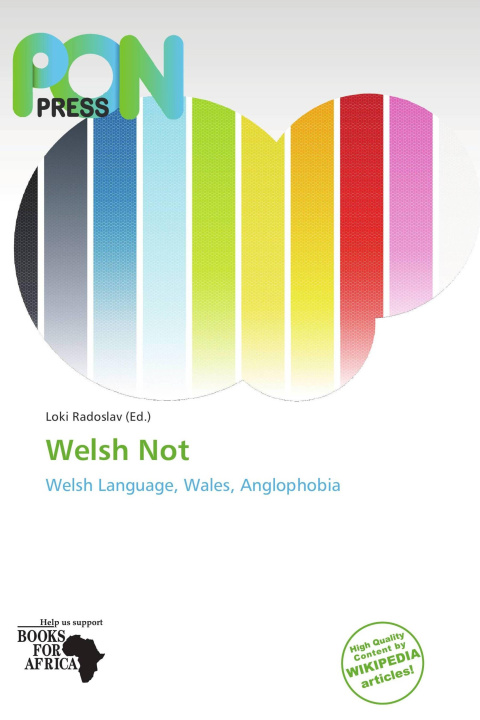 Libro Welsh Not 