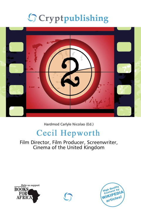Buch Cecil Hepworth 