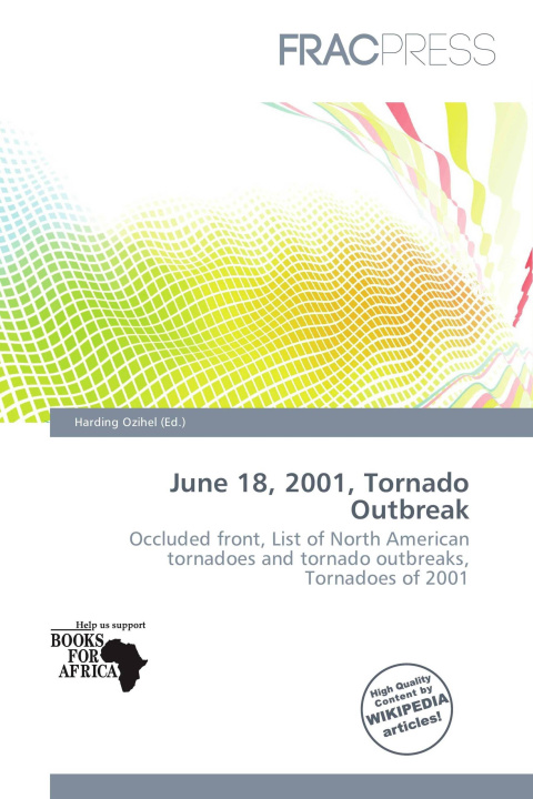 Libro June 18, 2001, Tornado Outbreak 
