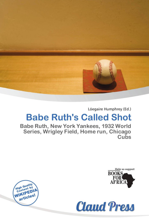 Libro Babe Ruth's Called Shot 