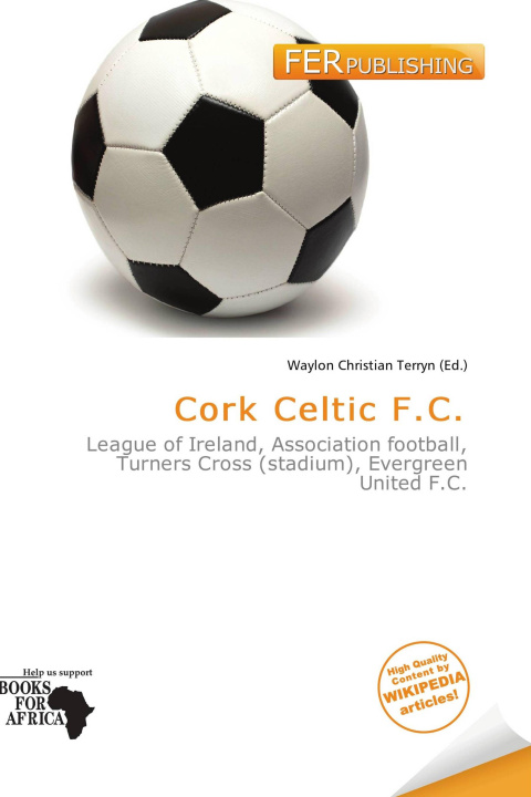 Buch Cork Celtic F.C. 