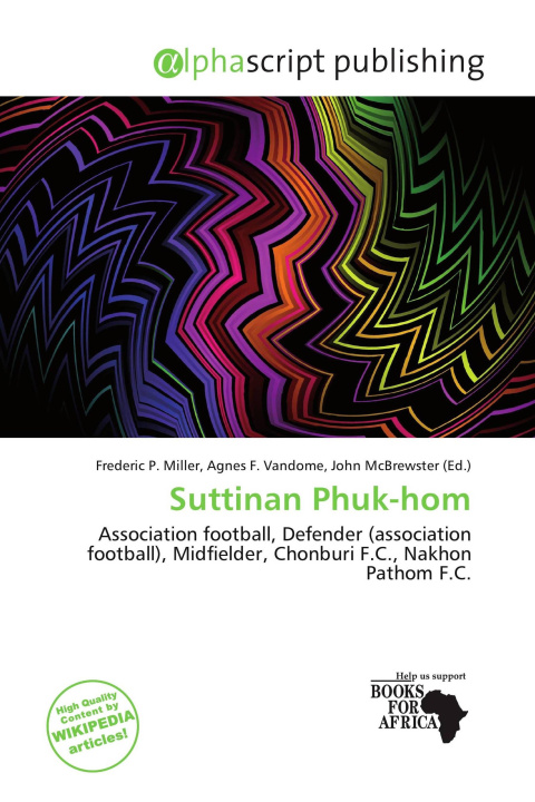 Książka Suttinan Phuk-hom Agnes F. Vandome