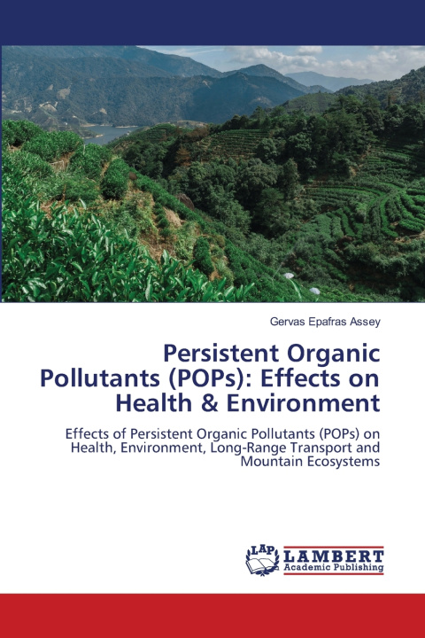 Książka Persistent Organic Pollutants (POPs) Gervas Epafras Assey