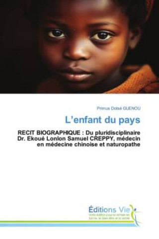 Książka L'enfant du pays Primus Dotsé GUENOU