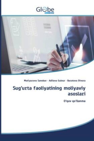 Książka Sug'urta faoliyatining moliyaviy asoslari Matiyazova Sanobar