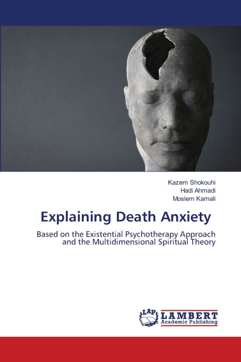 Buch Explaining Death Anxiety Kazem Shokouhi