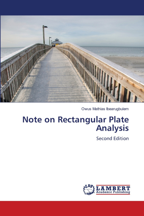 Książka Note on Rectangular Plate Analysis Owus Mathias Ibearugbulem
