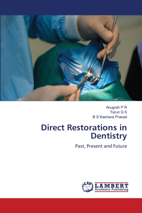 Książka Direct Restorations in Dentistry Anugrah P R