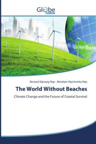 Libro The World Without Beaches Bernard Kipsang Rop