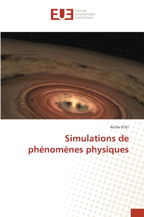 Książka Simulations de phénomènes physiques Aicha Flitti