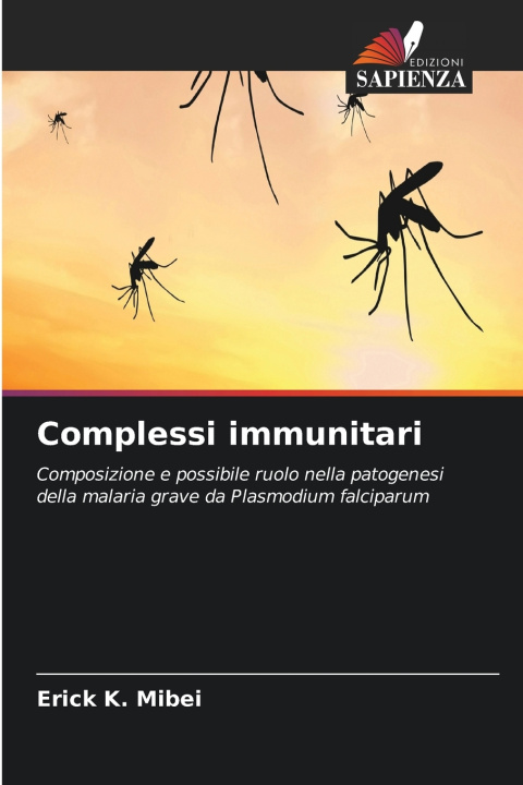 Buch Complessi immunitari Erick K. Mibei