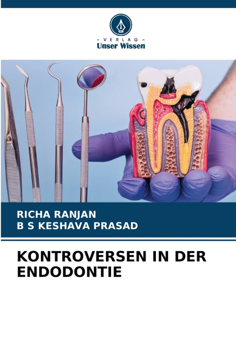 Libro KONTROVERSEN IN DER ENDODONTIE RICHA RANJAN