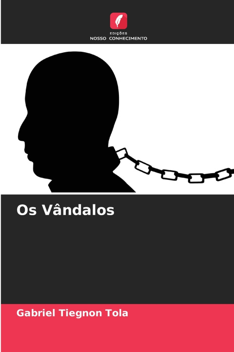 Libro Os Vândalos Gabriel Tiegnon Tola