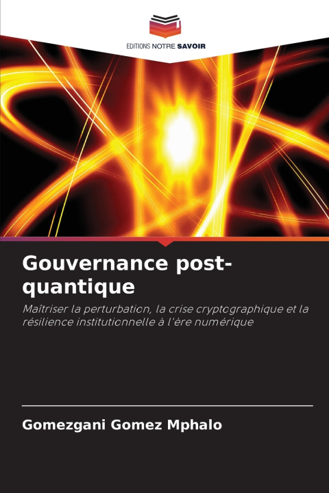 Libro Gouvernance post-quantique Gomezgani Gomez Mphalo