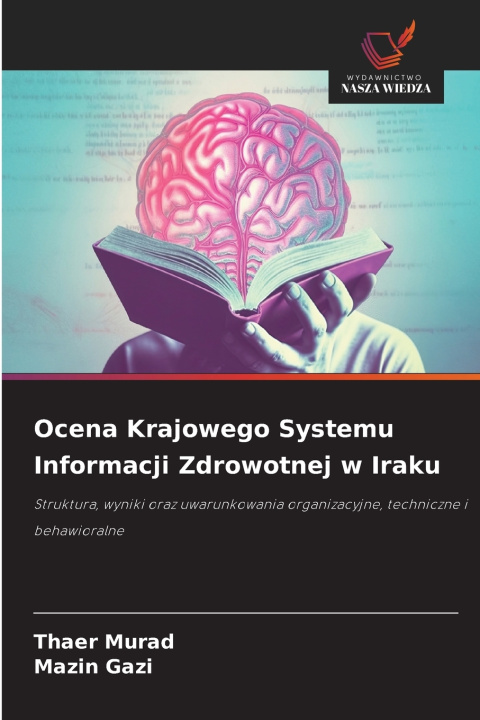 Libro Ocena Krajowego Systemu Informacji Zdrowotnej w Iraku Thaer Murad