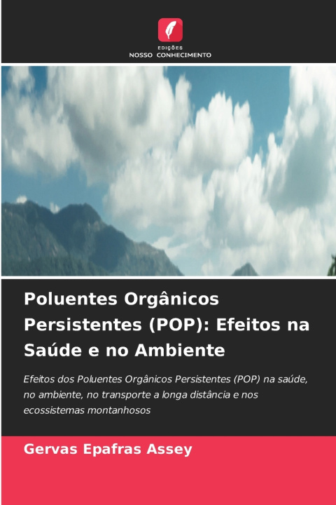 Buch Poluentes Orgânicos Persistentes (POP) Gervas Epafras Assey