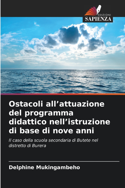 Buch Ostacoli all'attuazione del programma didattico nell'istruzione di base di nove anni Delphine Mukingambeho