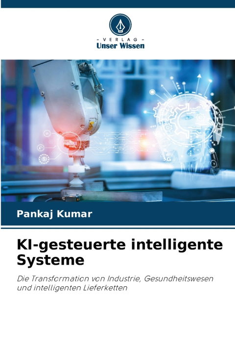 Libro KI-gesteuerte intelligente Systeme Pankaj Kumar