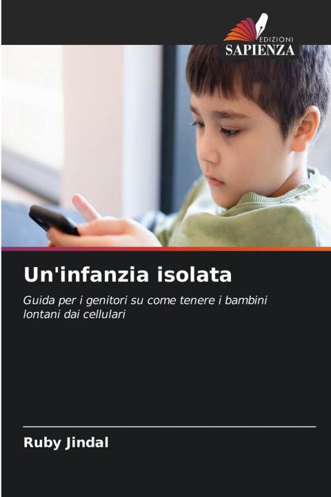 Buch Un'infanzia isolata Ruby Jindal