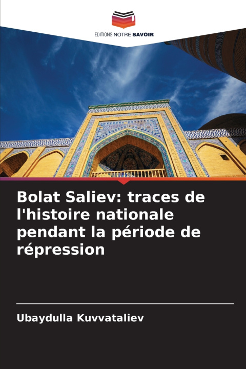 Libro Bolat Saliev Ubaydulla Kuvvataliev