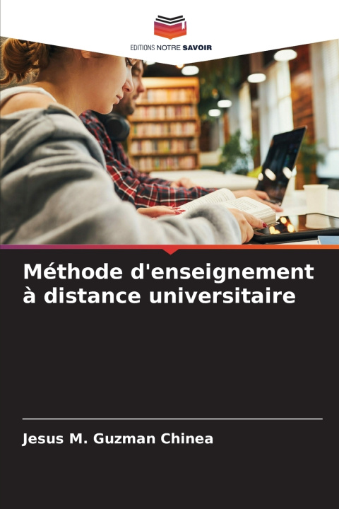 Libro Méthode d'enseignement à distance universitaire Jesús M. Guzmán Chinea
