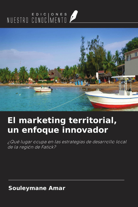 Libro El marketing territorial, un enfoque innovador 