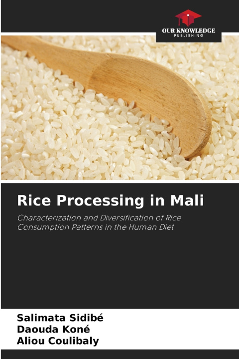 Książka Rice Processing in Mali Salimata Sidibe