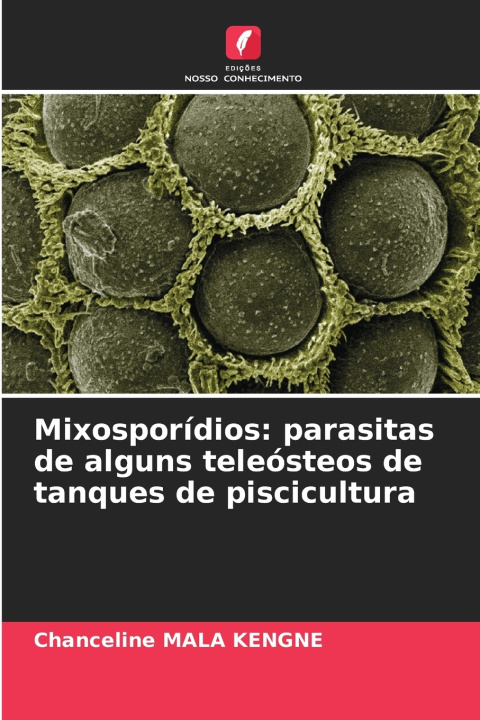 Libro Mixosporídios Chanceline MALA KENGNE