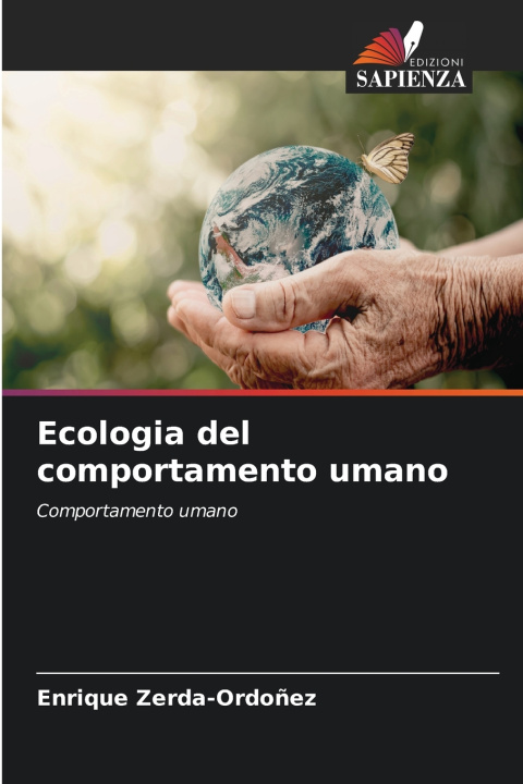 Libro Ecologia del comportamento umano ENRIQUE ZERDA-ORDOÑEZ