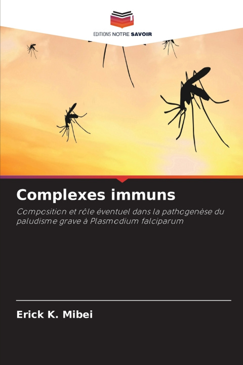 Buch Complexes immuns Erick K. Mibei