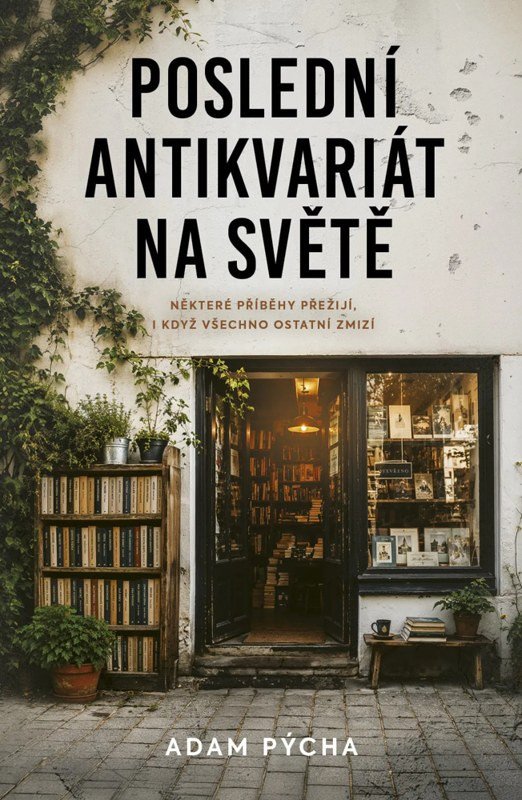 Buch Poslední antikvariát na světě Adam Pýcha