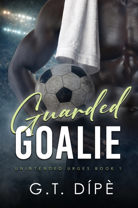 Buch GUARDED GOALIE G.T. DÍPÈ