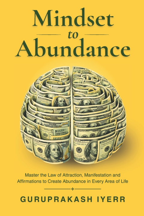 Buch Mindset to Abundance Guruprakash Iyerr
