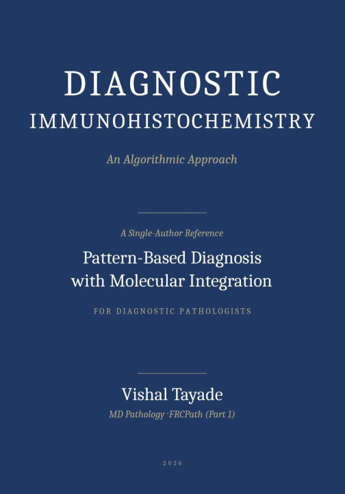 Buch Diagnostic Immunohistochemistry Vishal Tayade