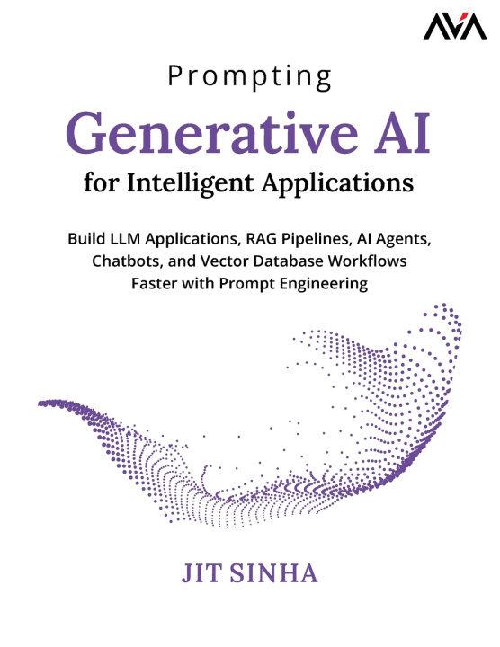 Libro Prompting Generative AI for Intelligent Applications Jit Sinha