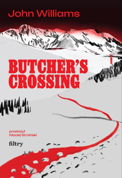 Livro Butcher’s Crossing John Williams