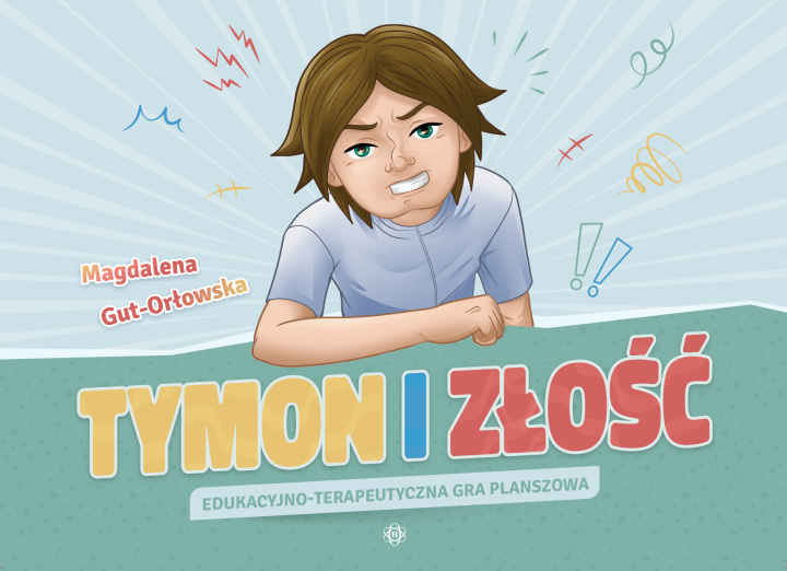 Buch Tymon i złość Edukacyjno-terapeutyczna gra planszowa seria o Tymonie Magdalena Gut-Orłowska