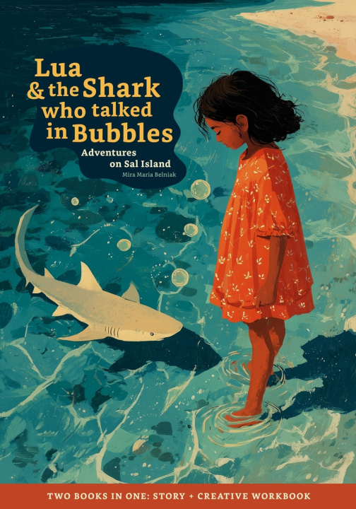 Buch Lua and the Shark Who Talked in Bubbles Mira Maria Belniak