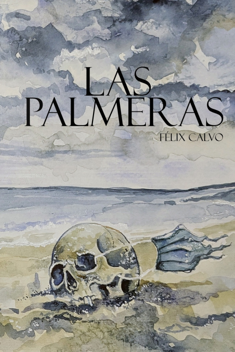 Buch Las Palmeras Félix Calvo
