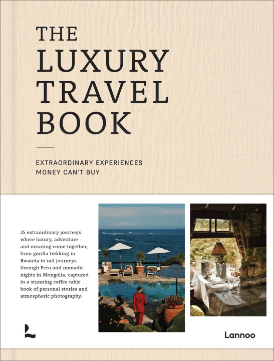 Buch The Luxury Travel Book ABRAHAMS LUKE