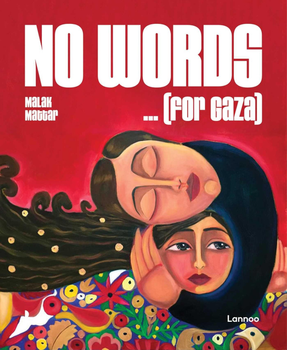 Buch No words ... (for Gaza) MATTAR MALAK