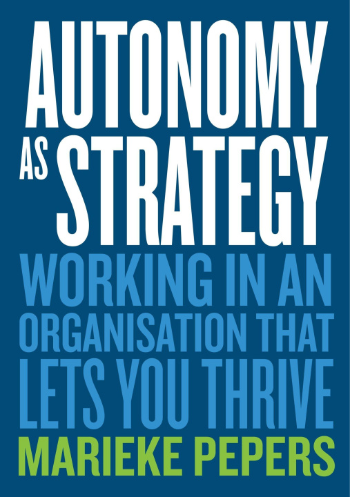 Książka Autonomy as Strategy 