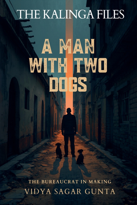 Libro A Man with Two Dogs Vidya Sagar Gunta