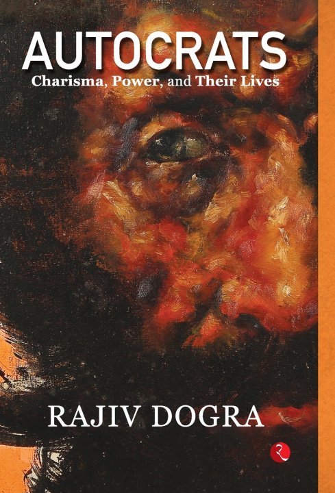 Buch Autocrats Rajiv Dogra