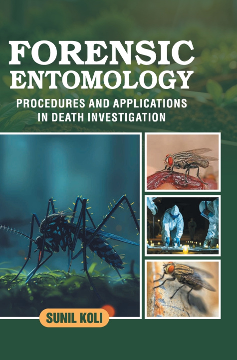 Libro Forensic Entomology Sunil Koli